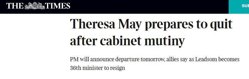 泰晤士报：特雷莎·梅预计将于明日宣布辞职